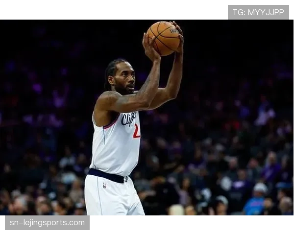 科怀·伦纳德通过高效挡拆制造错位显著提升球队关键时刻得分效率